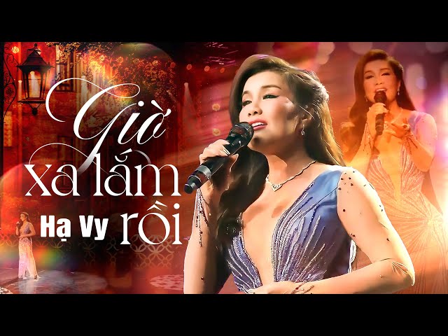 NỔI DA GÀ Khi Nghe Hạ Vy Live Giờ Xa Lắm Rồi | live at Nụ Cười Vàng