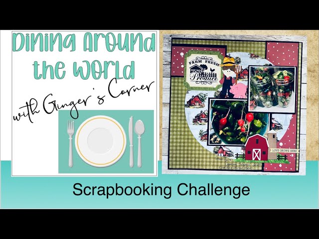 Around The World Culinary Scrapbooking Adventure Layout Challenge | Layout 4 #scrapbooklayout