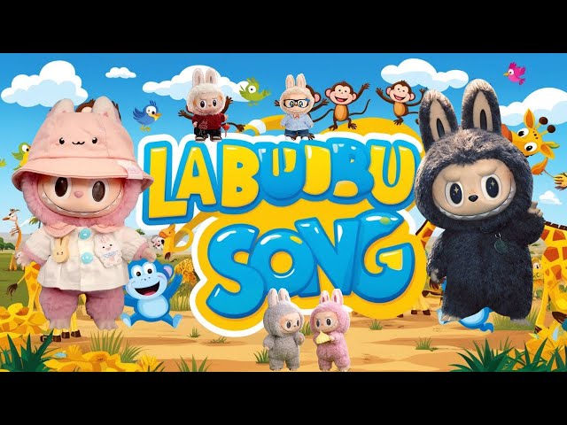 Labubu Lalabu Song | Fun & Cute Song for Kids | Sing Along with Labubu