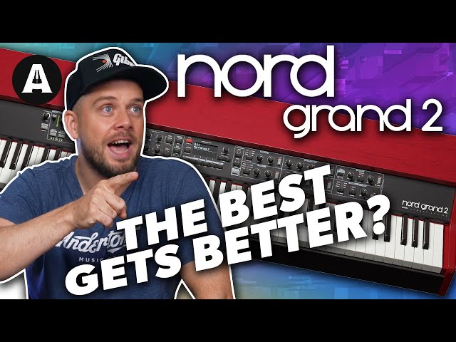 Jack Plays the Nord Grand 2 Stage Piano - What's New?!