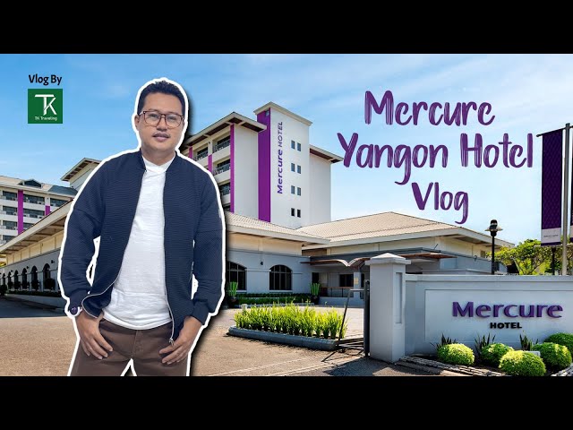 Mercure Hotel /Luxury  Hotel in Yangon Myanmar #hotel #hotel in yangon