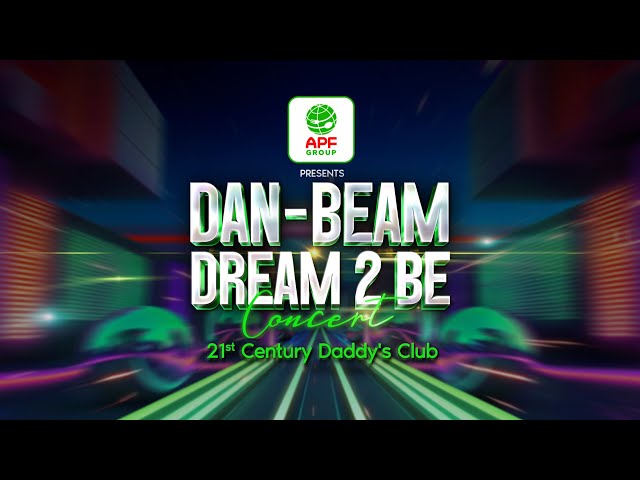 #DANBEAM DREAM 2 BE CONCERT