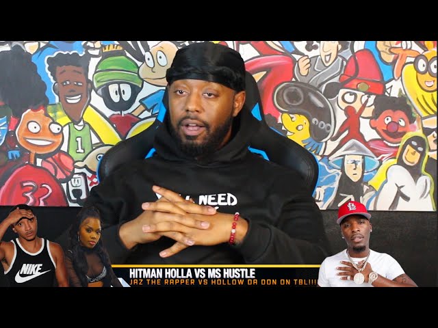 HITMAN HOLLA VS MS HUSTLE ON 1 NIGHT STAND + JAZ THE RAPPER VS HOLLOW DA DON ON TBL + SHEEEEEESH!!!