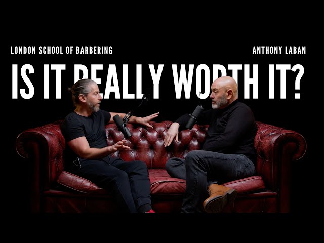 The Noble Barber | London School Of Barbering | Is It Worth It? | S1E20