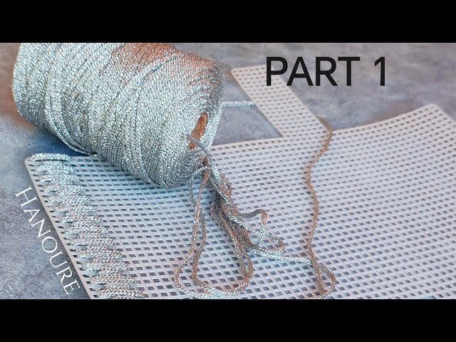 EASY PLASTIC CANVAS BAG FOR BEGINNERS / PART 1 - DIY PLASTIC CANVAS PURSE WITH GLITTER THREAD