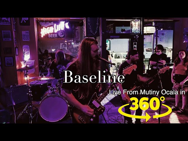 Baseline-Live from Mutiny Ocala in 360