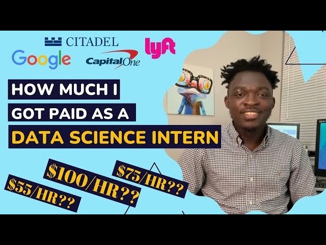 How much I got paid as a Data Science Intern