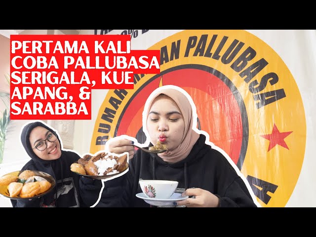 PERTAMA KALI NYOBAIN KULINER KHAS MAKASSAR!! LANGSUNG DI MAKASSAR!!!