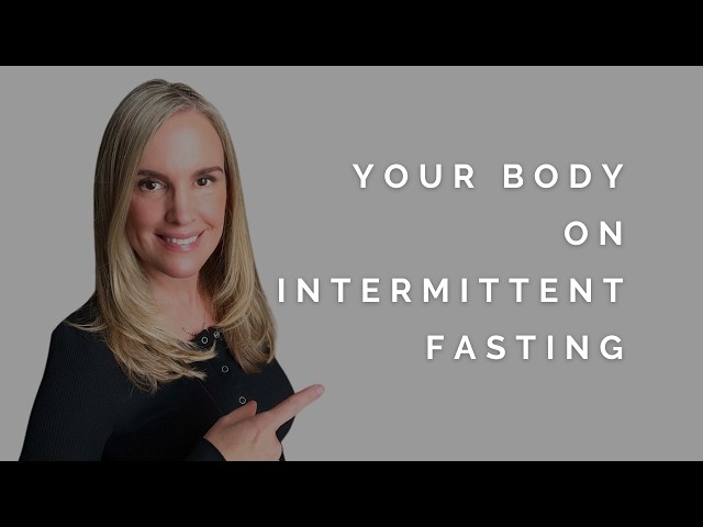 What Happens to Your Body When Intermittent Fasting? | IF Benefits