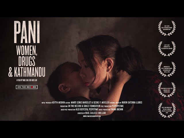 Pani: Women, Drugs and Kathmandu | Trailer