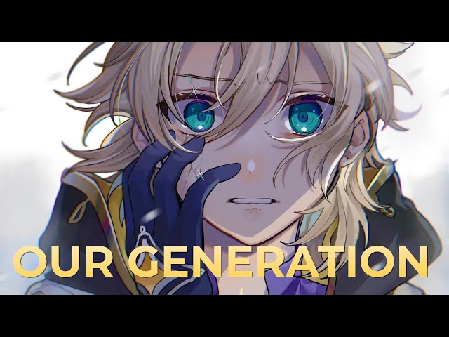 「AMV」Anime Mix-Our Generation