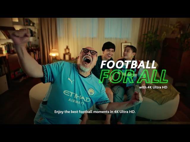 FOOTBALL FOR ALL with 4K Ultra HD