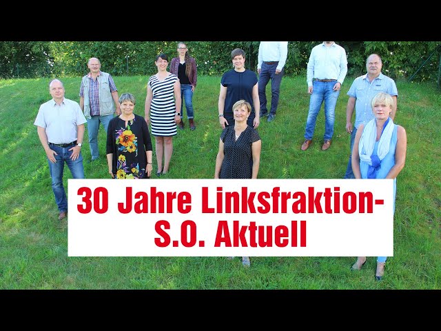 S.O Aktuell - 30 Jahre Linksfraktion