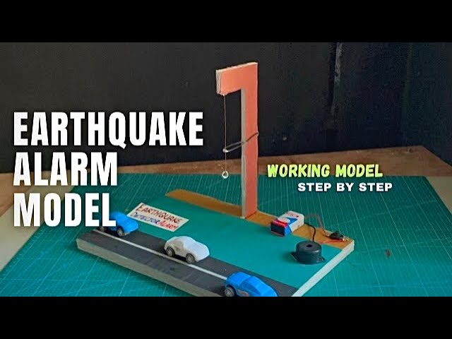 Earthquake detector alarm working model science project |