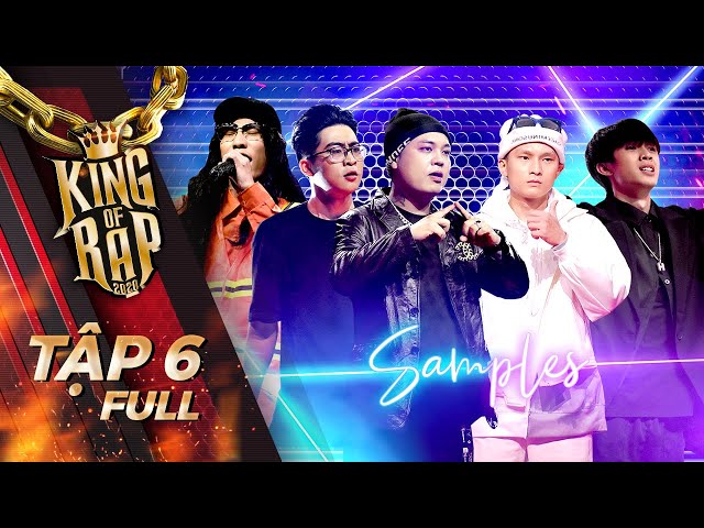 KING OF RAP Tập 6 | ICD - Chị Cả lyric đỉnh cao, Nhật Hoàng chiếm spotlight với Bánh trôi nước