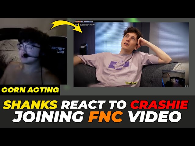 Shank Reacts to Crashie Joining FNATIC Video