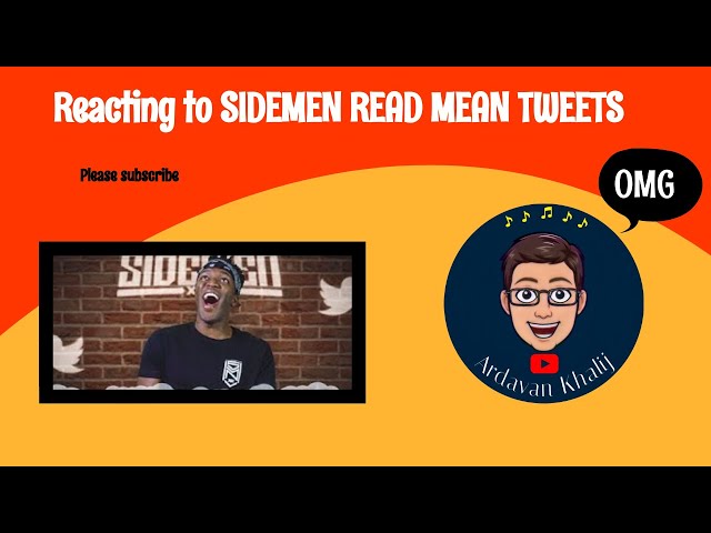 Reacting to SIDEMEN READ MEAN TWEETS