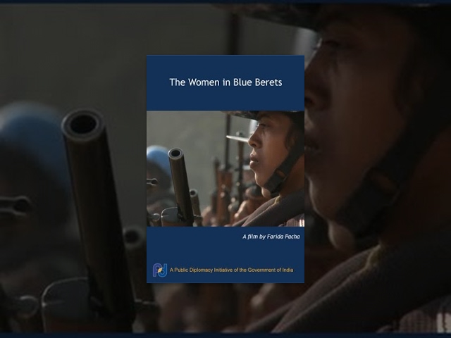 The Women in Blue Berets (Full Movie)