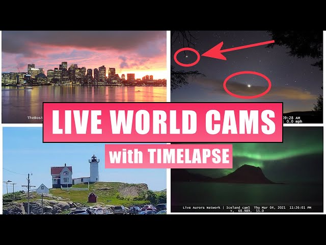 So many LIVE World Cameras, Relaxing Music, Map, Daily Timelapse, Armchair Travel