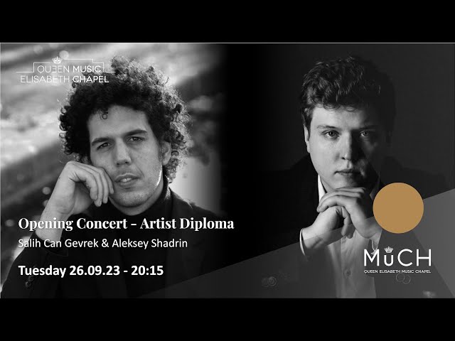 Opening Concert : Artist Diploma - Aleksey Shadrin & Salih Can Gevrek