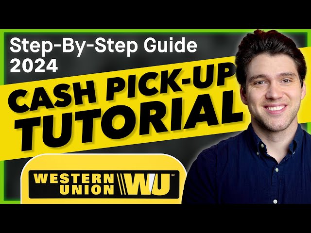 How To Send Money With Western Union For CASH PICK-UP (Step-By-Step)