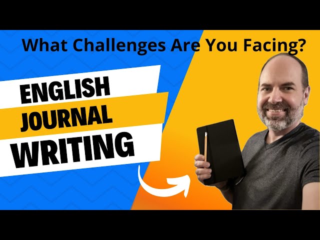 Write to Learn English | What Challenges Are You Facing? #englishwriting #learnenglish #journaling