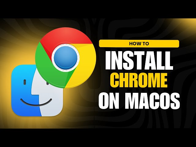 How to Install Google Chrome on macOS | Easy Tech Steps