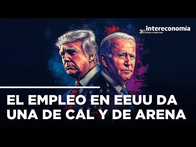 ¿Ha sido manipulado el dato de empleo de EE.UU.? La Casa Blanca ataca a Biden