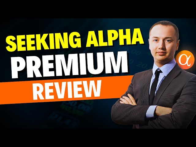 Seeking Alpha Premium Review Update 2025: Is It the Best Tool for Smarter Investing?