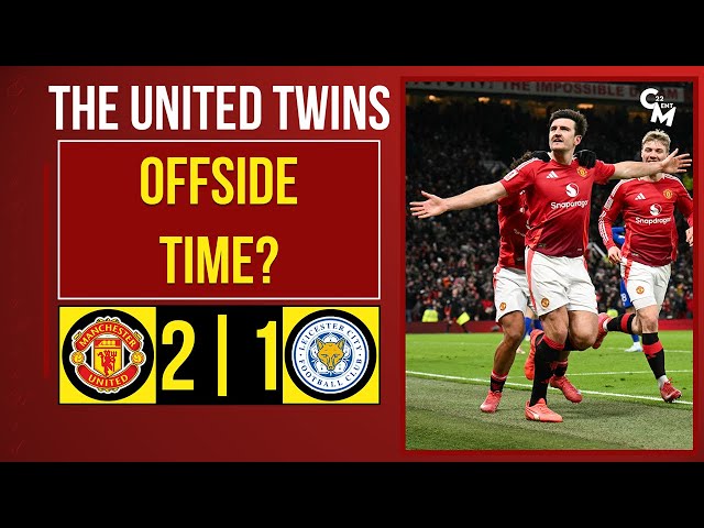 OFFSIDE TIME 🚩| MAN UTD 2-1 LEICESTER MATCH REACTION | The United Twins