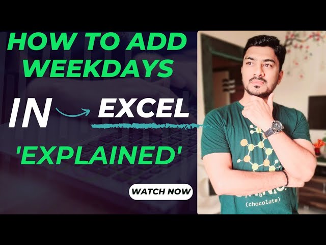 Weekdays In Excel