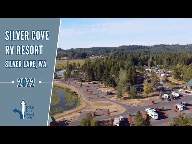 Silver Cove RV Resort, Silver Lake WA 2022