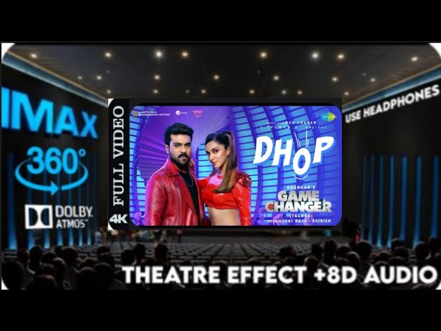 Dhop (Hindi) Game Changer  Ram Charan  Kiara Advani Theatre Experience Dolby Surround sound