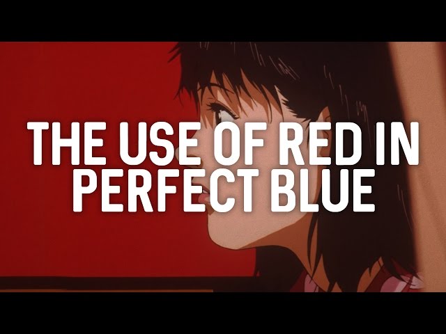 The Use of Red in Perfect Blue