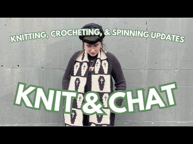 February Knit & Chat - Project Update and Field Trip - Jac in the Attic Fiber Arts Podcast