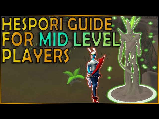 Hespori Guide For Getting Into Mid Level Bossing | OSRS