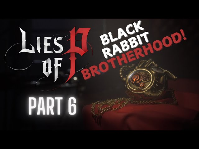 This Boss is SO FUN! | Lies of P Gameplay | Part 6