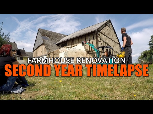 Second Year Renovation Timelapse - 230 Year Old German Farmhouse