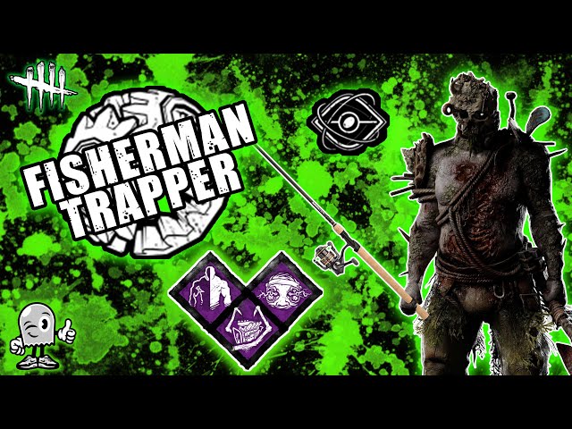 FISHING TRAPPER BUILD - Dead By Daylight 👻