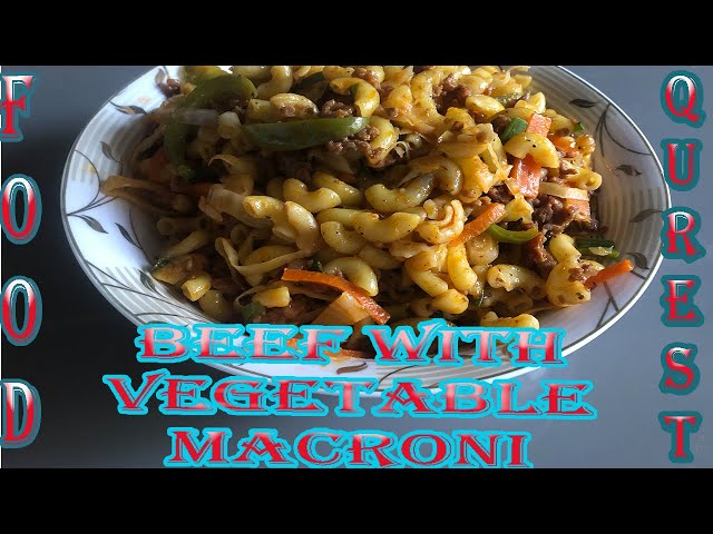 Beef with Vegetable Macaroni Recipe | Hearty and Flavorful Comfort Food by Food Qurest