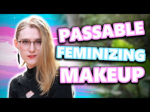 Chaotic Trans Girl Shares The SECRETS To Feminizing Makeup!