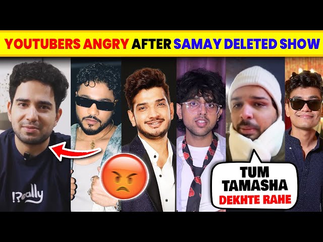 Youtubers ANGRY on Samay Raina DELETED his All India's Got Latent Videos |Raftaar, Munawar, Lakshay