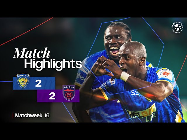 Match Highlights | Chennaiyin FC 2-2 Odisha FC | MW 16 | ISL 2024-25