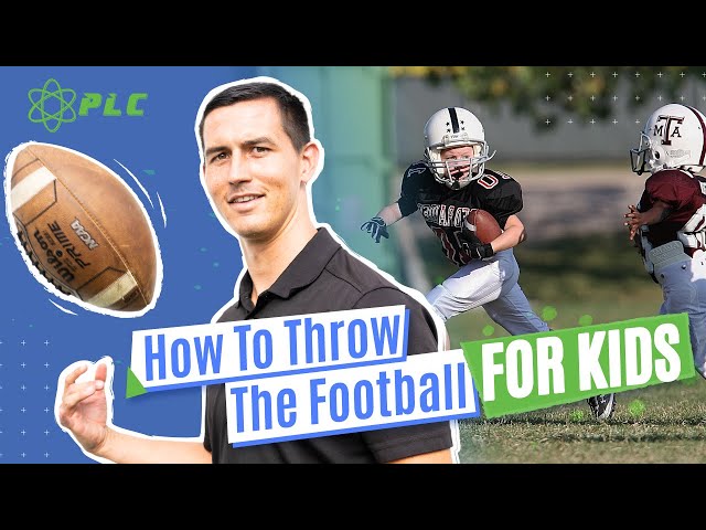 How To Throw The Football For Kids | The Basics