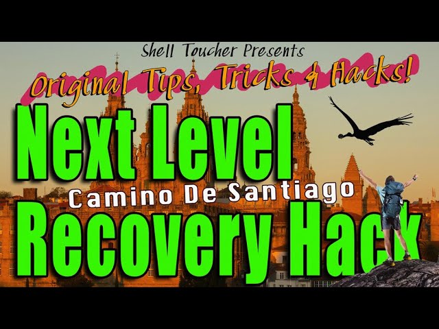 Camino De Santiago Next Level Leg Recovery Hack | by Shell Toucher #caminodesantiago #caminofrances