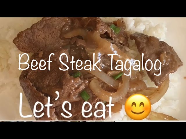 Beef Steak Tagalog - easy recipe for beginners