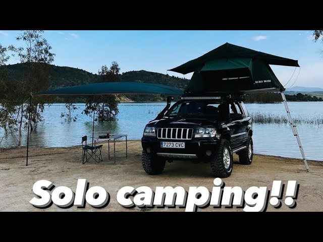 Solo camping. Overland 4x4 Jeep Grand Cherokee WJ. Tienda, toldo, cocina, ducha.Jeepeando con Peri.