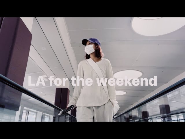 Weekend in Los Angeles!