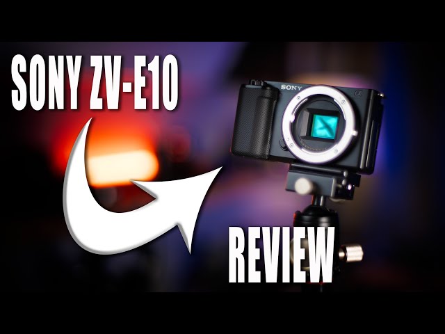 Sony ZV-E10 Review - Best Vlogging Camera For Beginners 2022