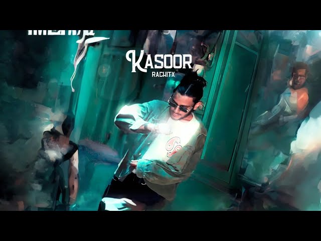 KASOOR || RACHITX (flamtun) Desi hip hop